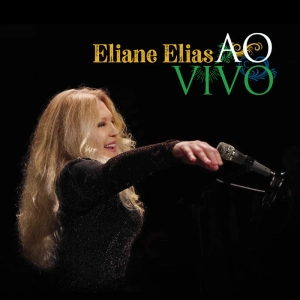 Cuando los elefantes sueñan con la música - Eliane Elias ao vivo - 01/06/26