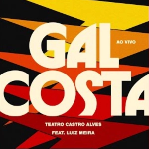 Cuando los elefantes sueñan con la música - Gal Costa en el teatro Castro Alves - 26/05/26