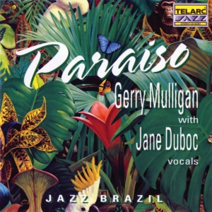 Cuando los elefantes sueñan con la música - Gerry Mulligan con Jane Duboc - 11/08/26