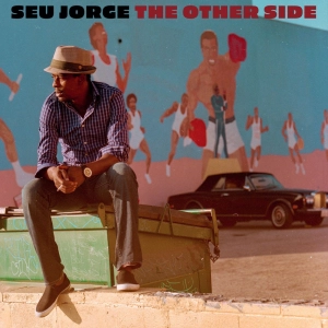 Cuando los elefantes sueñan con la música - El otro lado de Seu Jorge - 11/05/26