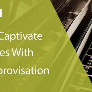 How To Captivate Audiences With Your Improvisation
