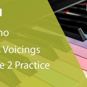 Jazz Piano Rootless Voicings Structure 2 Practice