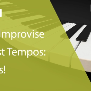 Fast Tempo Improv