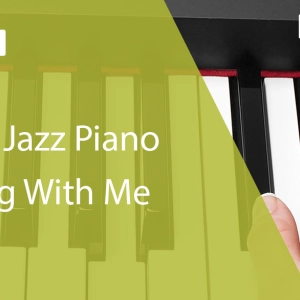 Practice Jazz Piano Comping With Me