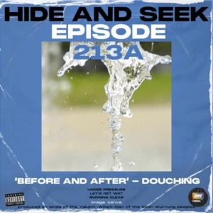 213A – Before and After – Part A: Douching