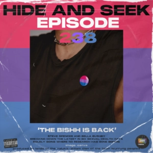 238 – The BiSHH is Back