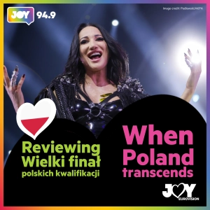 Reviewing Wielki finał polskich kwalifikacji: When Poland transcends