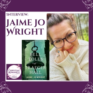 Jaime Jo Wright: Hope in the Darkness & the Haunting Secrets of Traeger Hall