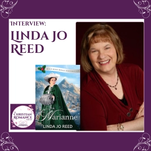 Interview with Linda Jo Reed: Legacy, Love & Mail-Order Brides in Wild Rose Ridge