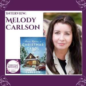 Interview with Melody Carlson: A Christmas Carol with a Twist of Grace