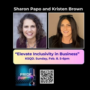 Elevate Inclusivity in Business With Sharon Papo and Kristen Brown