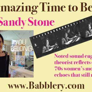 An Amazing Time to be Alive with Sandy Stone