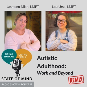 Autistic Adulthood: Work and Beyond (Remix)