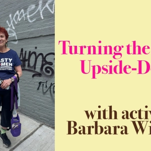 Turning the World Upside-Down with Barbara Winslow