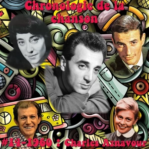 C.d.C #14 1960 Charles Aznavour et ses interprètes – Histoire de France par les chansons – Paul Barrault – Denise Benoit