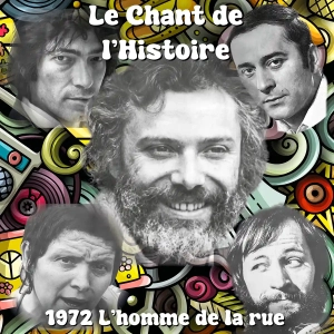 C.d.C.#45 1972 L’Homme de la rue : Paul Louka – Georges Moustaki – Marc Ogeret – Bernard Haillant