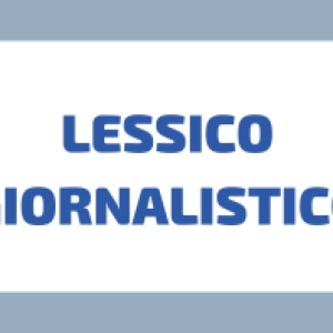 Il Lessico Giornalistico Italiano: una Guida