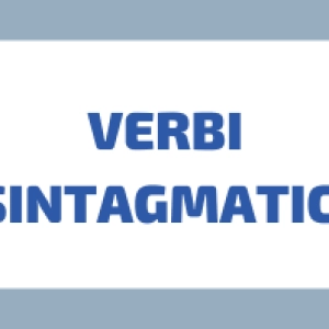 I VERBI Sintagmatici Italiani: Cosa Sono, Come Funzionano e Quando Usarli