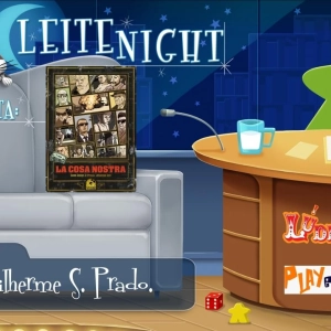 Leite Night #96: La Cosa Nostra (Guilherme Prado)
