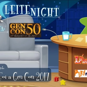 Leite Night #88: Gen Con 2017 (Com David Coelho & Leonardo Rota-Rossi)