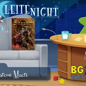 Leite Night #83: Marcos Macri - Shazam (MS Jogos)
