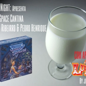 Leite Night #41: Arte do Space Cantina