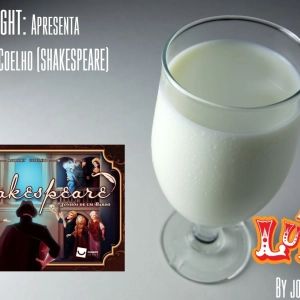 Leite Night #32: Robert Coelho (Shakespeare)