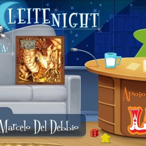 Leite Night #68: Marcelo Del Debbio (RPG Quest)