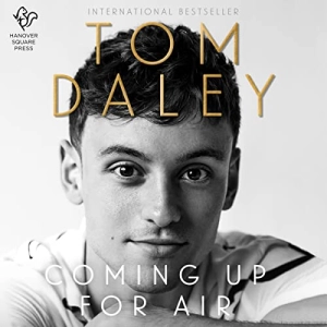 Coming Up for Air [Written by Tom Daley]