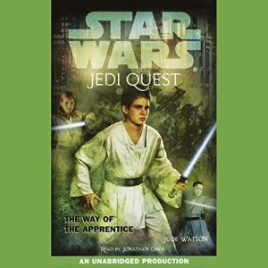Star Wars: Jedi Quest, Book 1: The Way of the Apprentice - Jude Watson