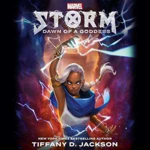 Tiffany D. Jackson's Storm: Dawn of a Goddess