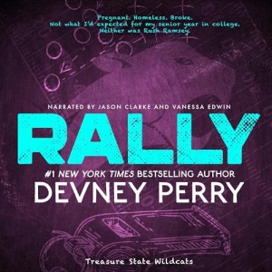 Rally (Written by Devney Perry)