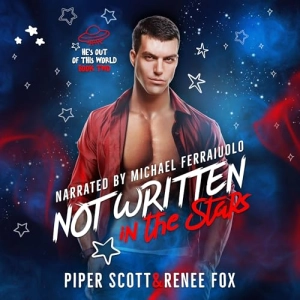 Piper Scott, Renee Fox's Not Written in the Stars