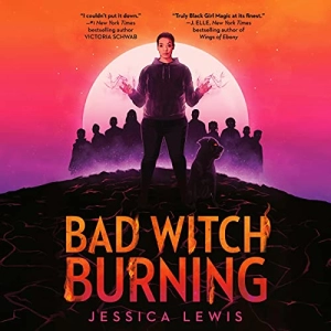 Jessica Lewis - Bad Witch Burning