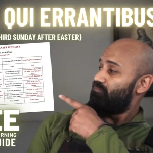 Latin Collect for the Lost (Deus Qui Errantibus) | FREE Latin Learning Guide (Audio Only)