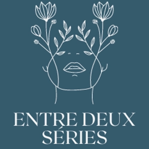 Entre 2 séries