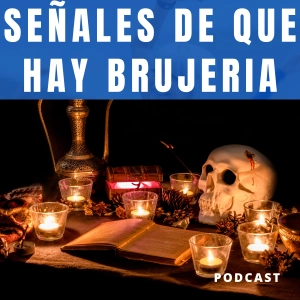 SINTOMAS y SEÑALES de que te ESTÁN HACIENDO BRUJERÍA: como SABER si te HICIERON un EMBRUJO, HECHIZO