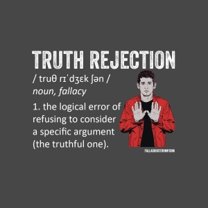 Truth Rejection