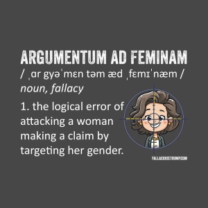 Argumentum Ad Feminam