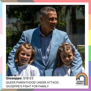 Queer Parenthood Under Attack: Giuseppe’s Fight for Family