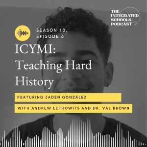 ICYMI: Teaching Hard History
