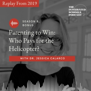 Parenting to Win: Who Pays for the Helicopter? (FROM 2019)