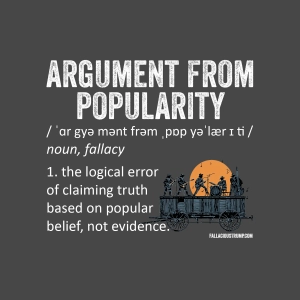 Argument from Popularity (Redux)