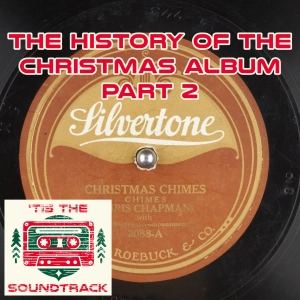 The History of the Christmas Album: Part 2