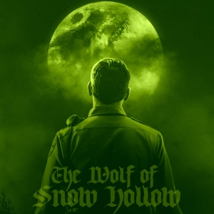 The Wolf of Snow Hollow (2020)