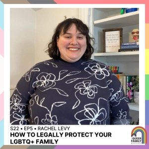 How to Legally Protect Your LGBTQ+ Family