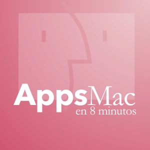 Appsmac en 8 Minutos A8M #927 - Fin de ciclo