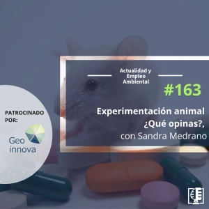 Experimentación animal ¿Qué opinas?, con Sandra Medrano #163