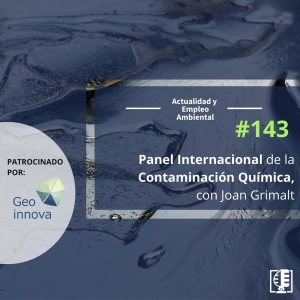 Panel Intergubernamental de la contaminación química , con Joan Grimalt #143