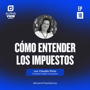 "Cómo entender los impuestos" con Claudia Pinto